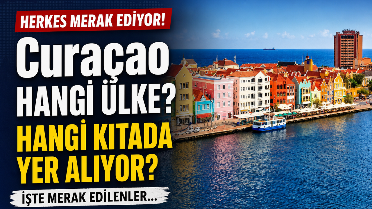 Curaçao Nerede, Hangi Ülkeye Ait? İşte Almanya’nın Rakibinin Nüfusu ve Bilinmeyenleri!