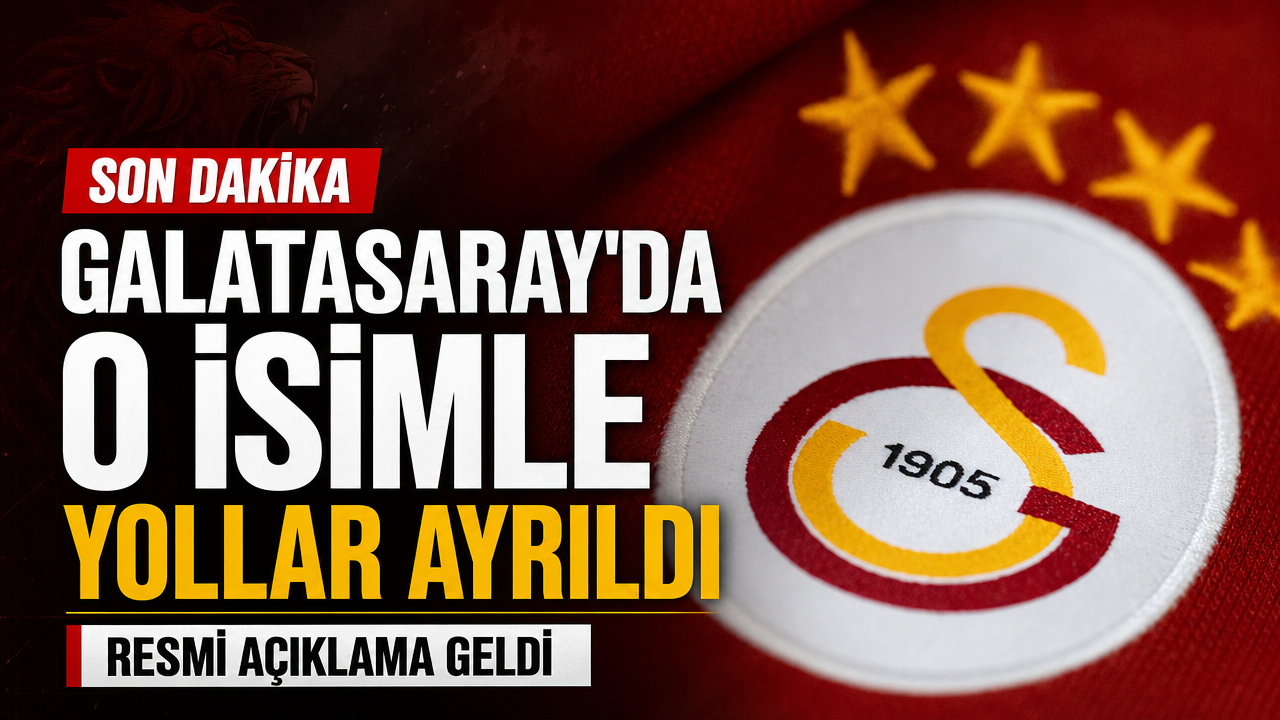 Galatasaray’da o isimle yollar ayrıldı