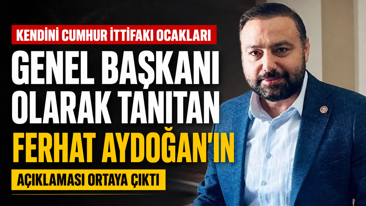 Kendini Cumhur İttifakı Ocakları Genel Başkanı olarak tanıtıp denetim yapan Ferhat Aydoğan’ın açıklaması ortaya çıktı