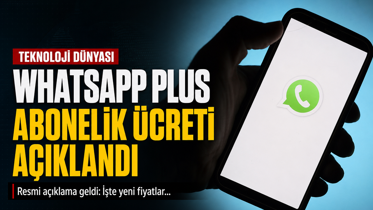 WhatsApp Plus abonelik ücreti belli oldu