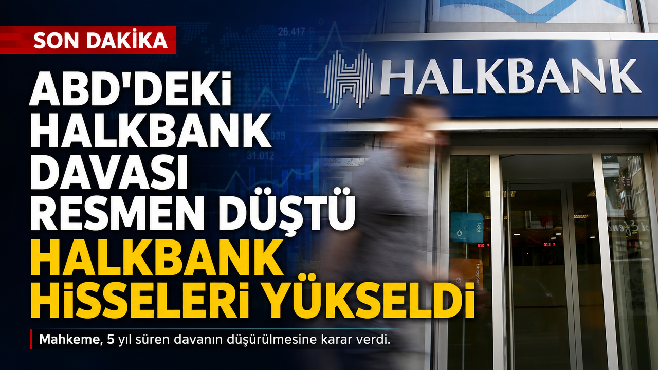 ABD’de Halkbank davası resmen kapandı