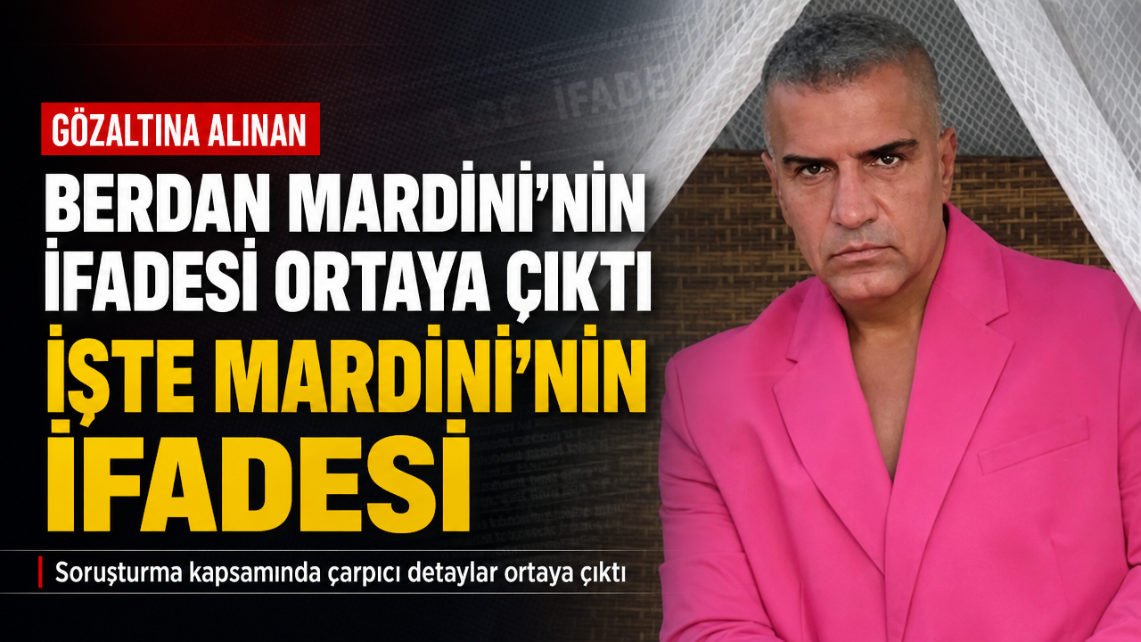 Uyuşturucu soruşturması kapsamında gözaltına alınan şarkıcı Berdan Mardini’nin ifadesi ortaya çıktı