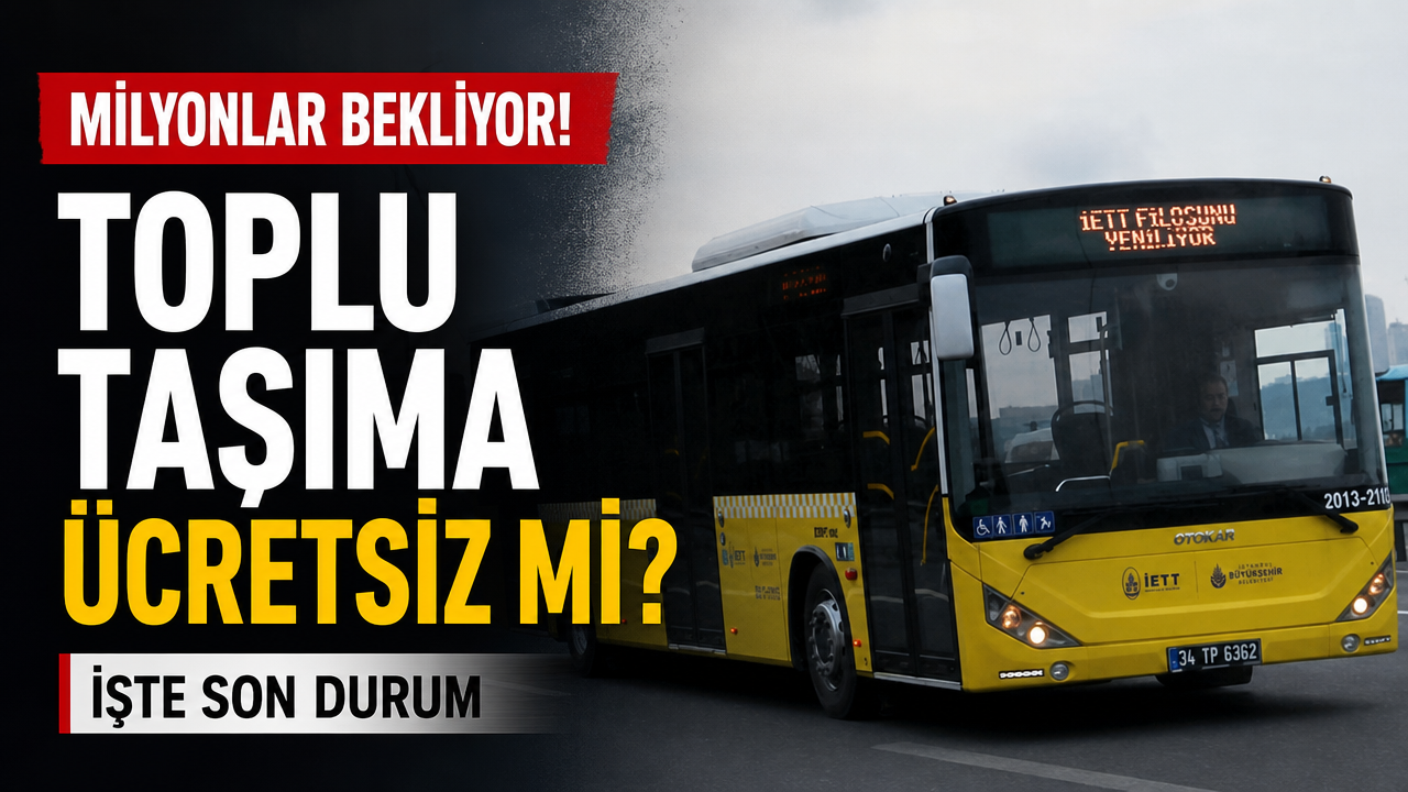 Yarın otobüsler bedava mı? YKS toplu taşıma ücretsiz olacak mı?