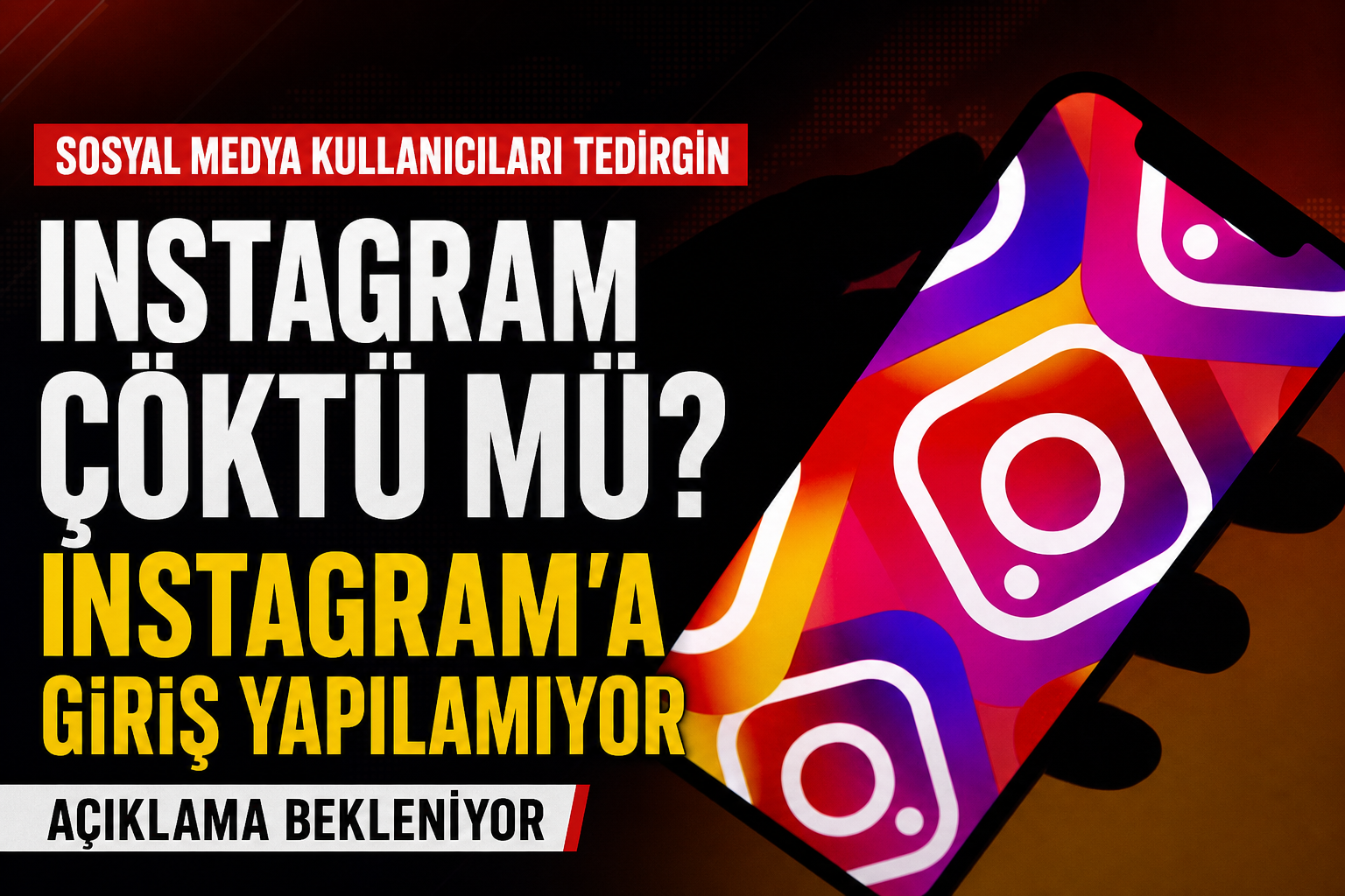 Instagram Çöktü mü? 12 Haziran Instagram Neden Açılmıyor?