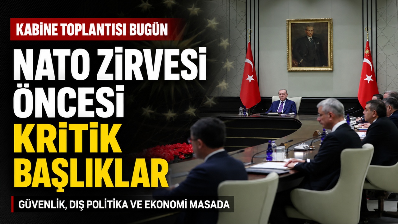 Kabine Bugün Toplanıyor: Milyonları İlgilendiren Başlıklar Masada