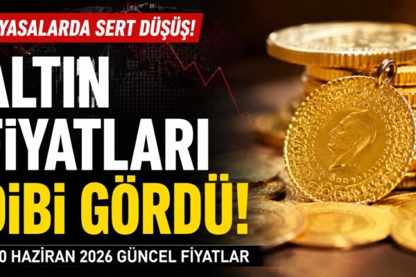 Altın Kritik Seviyeye Kadar Düştü: 10 Haziran 2026 Altın Ne Kadar Oldu?