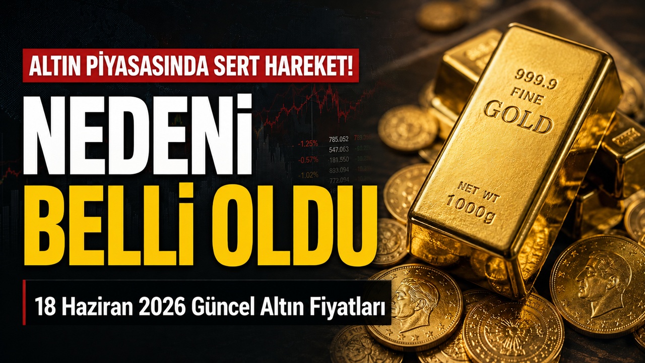 Altın fiyatları yükselişe geçti: Piyasalarda hareketliliğin nedeni belli oldu