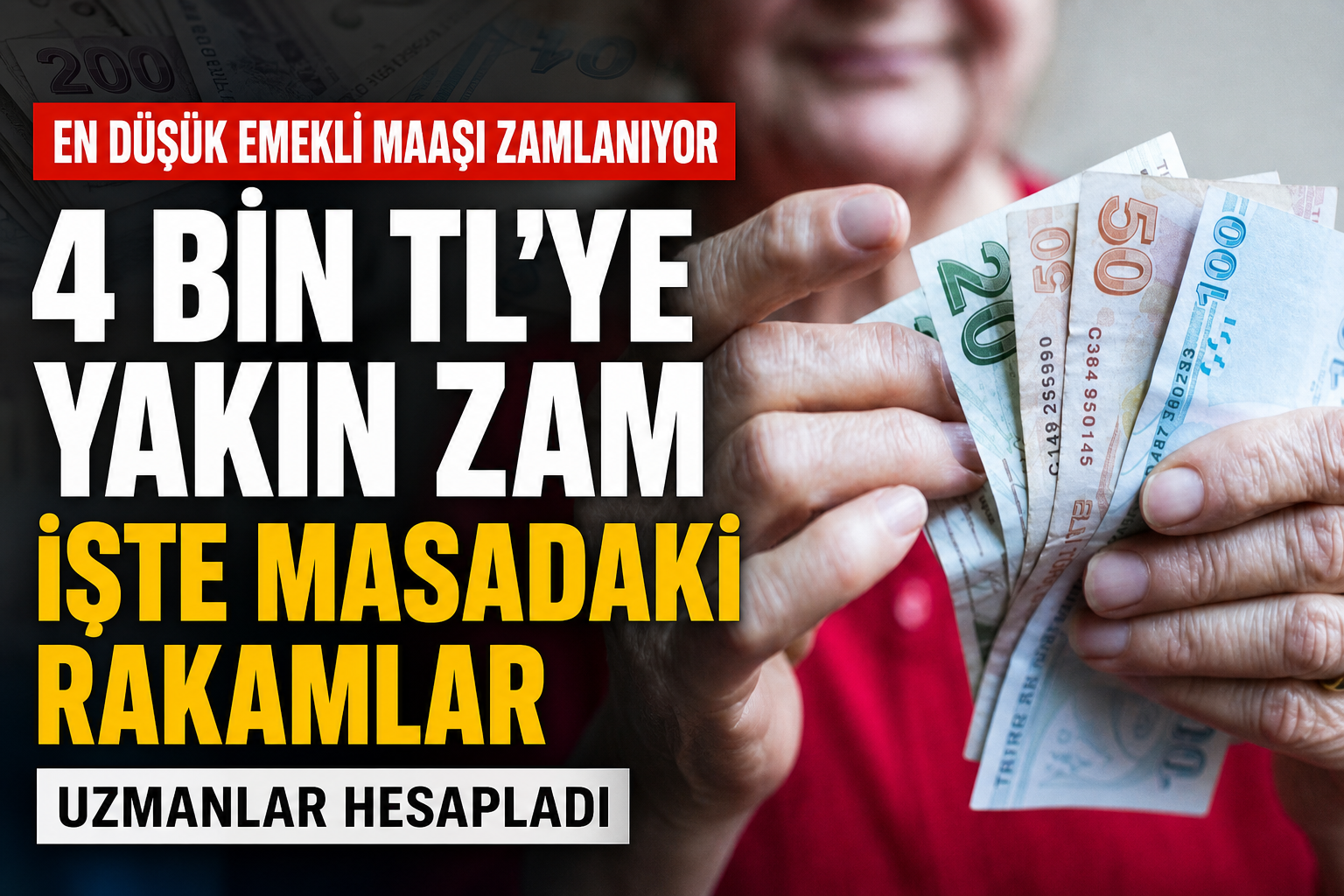 Emekli Maaşına 4 Bin TL’ye Yakın Zam!