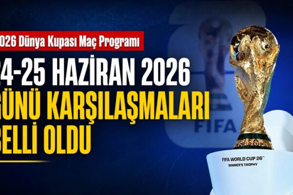 Dünya Kupası’nda bugün hangi maçlar oynanacak? 24-25 Haziran takvimi