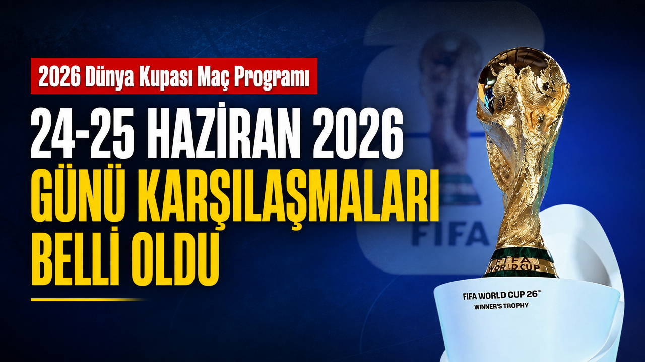 Dünya Kupası’nda bugün hangi maçlar oynanacak? 24-25 Haziran takvimi