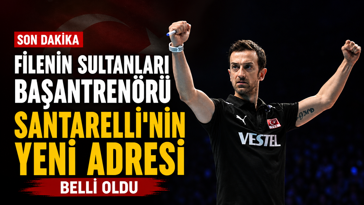 Filenin Sultanları’nın Başantrenörü Santarelli’nin yeni adresi belli oldu