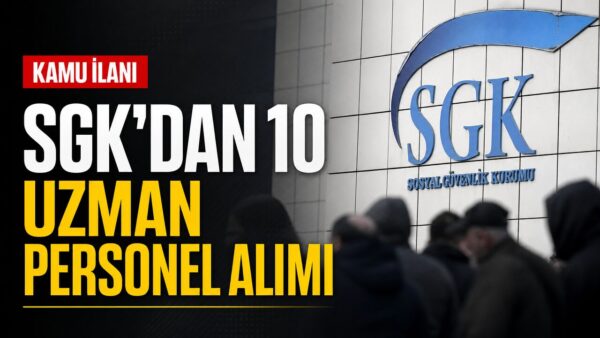 SGK sözleşmeli bilişim personeli alımı yapacak: Başvurular 26 Haziran’da