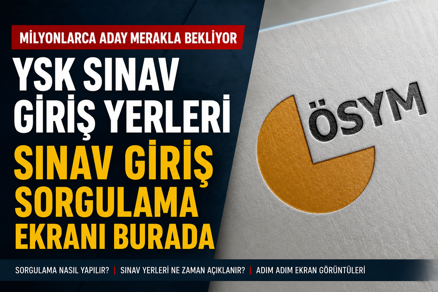 2026 YKS Sınav Giriş Yerleri Açıklandı mı?