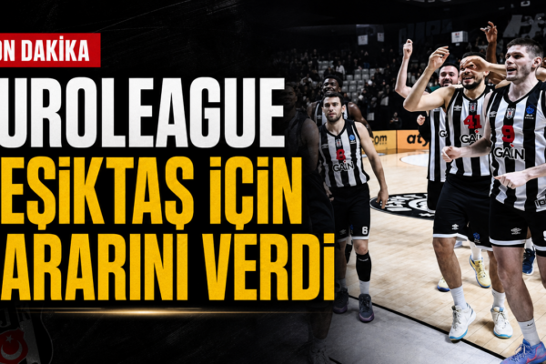EuroLeague’den Beşiktaş kararı