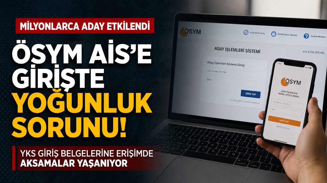 ÖSYM Çöktü Mü? 10 Haziran 2026 ÖSYM AİS Sistem Hatası