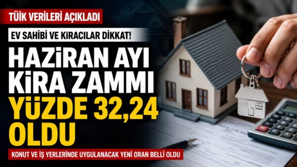 Kira Zammı Haziran 2026 İçin Açıklandı: Ev ve İş Yeri Kiralarında Yeni Oranlar