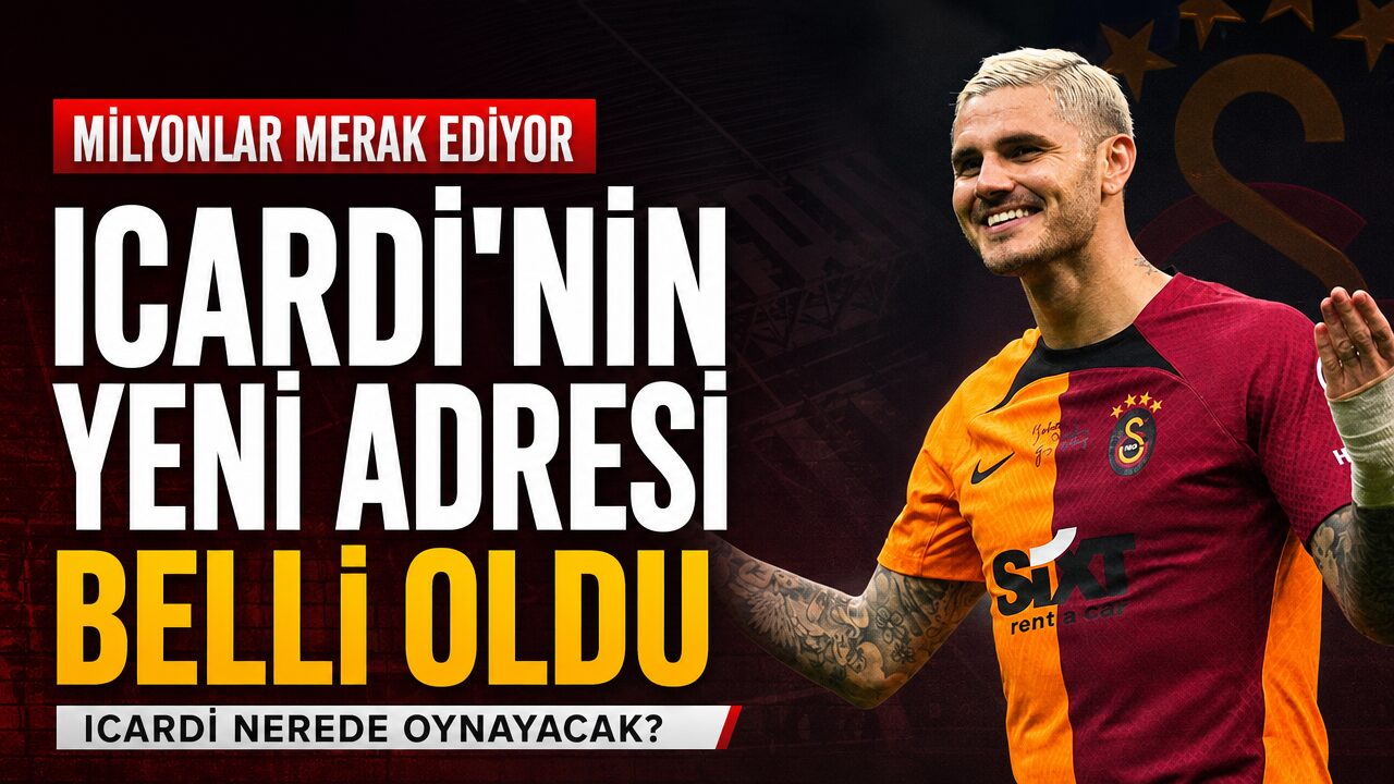 Galatasaray’dan ayrılan Mauro Icardi’nin yeni adresi belli oldu