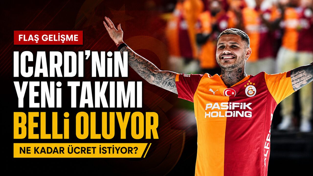 Icardi’nin yeni takımı belli oluyor: İstediği maaş ortaya çıktı