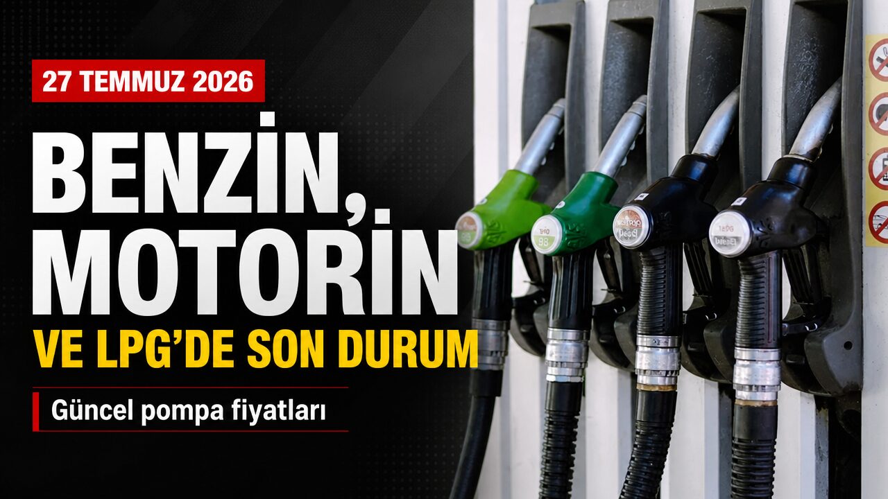 Akaryakıta zam veya indirim var mı? 27 Temmuz benzin ve mazot fiyatları