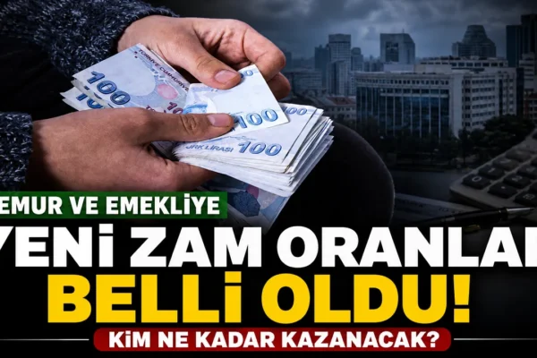 Temmuz 2026 memur ve emekli zammı belli oldu! Meslek meslek zamlı maaşlar