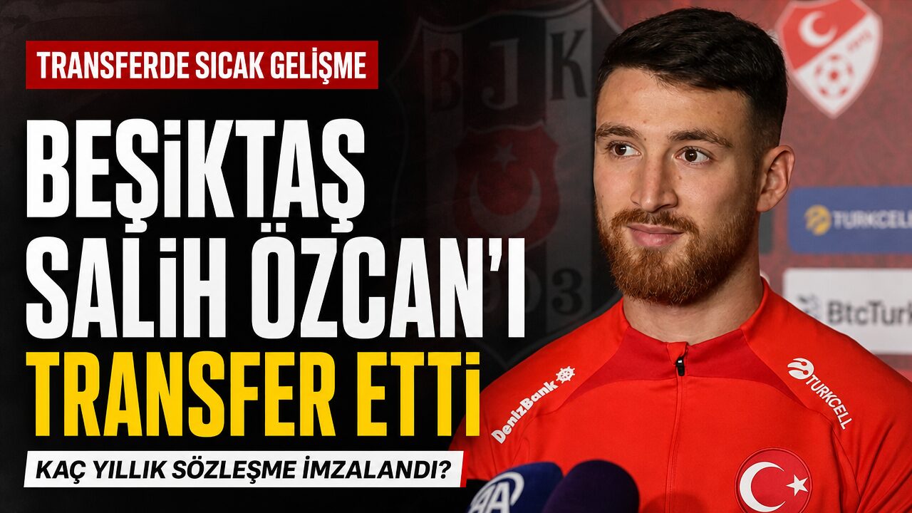 Beşiktaş, Salih Özcan’ı duyurdu: İstanbul’a ne zaman geleceği belli oldu