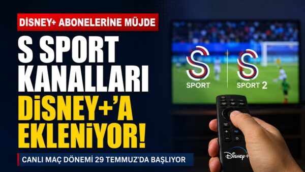 Disney+ aboneleri ek ücret ödemeden S Sport kanallarını izleyebilecek