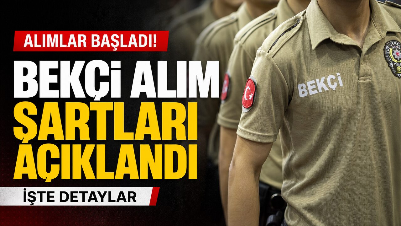 2026 bekçi alımı başladı! Bekçi alımı nereden yapılıyor?