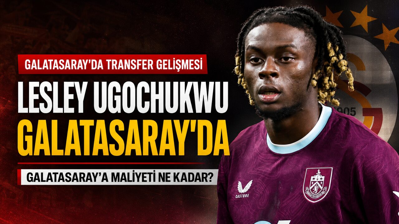 Lesley Ugochukwu Galatasaray’da