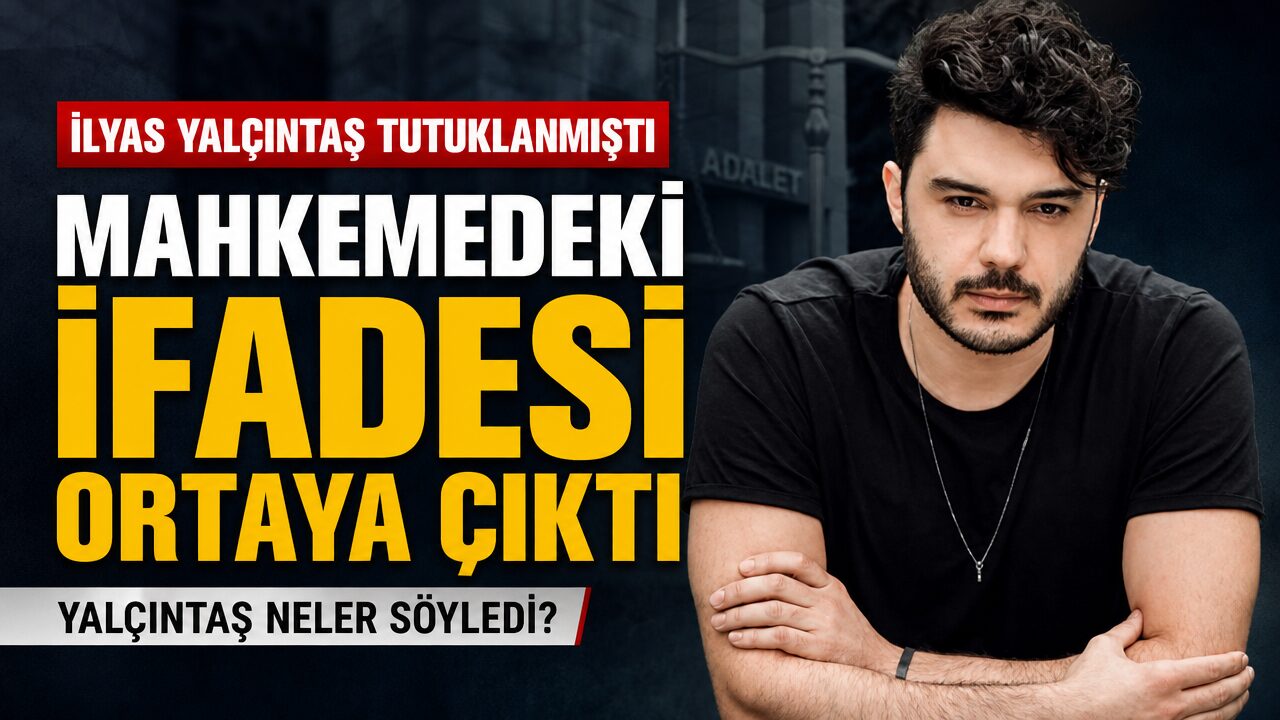 Uyuşturucu soruşturması kapsamında tutuklanan şarkıcı İlyas Yalçıntaş’ın mahkemedeki ifadesi ortaya çıktı