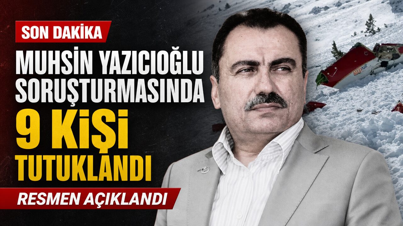 Muhsin Yazıcıoğlu soruşturmasında flaş gelişme: 19 kişi tutuklandı