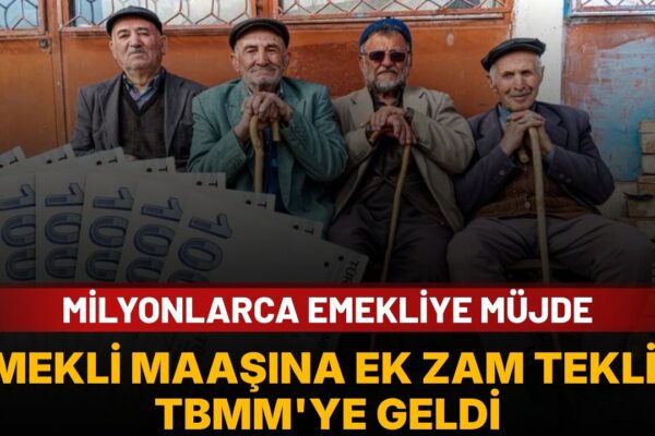 Emekli maaşına ek zam: Torba yasa teklifi Meclis Genel Kurulu’nda