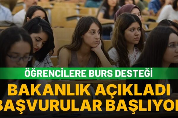 Bakanlıktan üniversite öğrencilerine 13 bin 750 TL burs: Başvuru tarihleri 1-15 Eylül