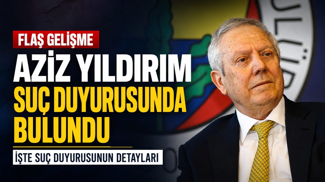 Aziz Yıldırım’dan Bakırköy Cumhuriyet Başsavcılığına suç duyurusu