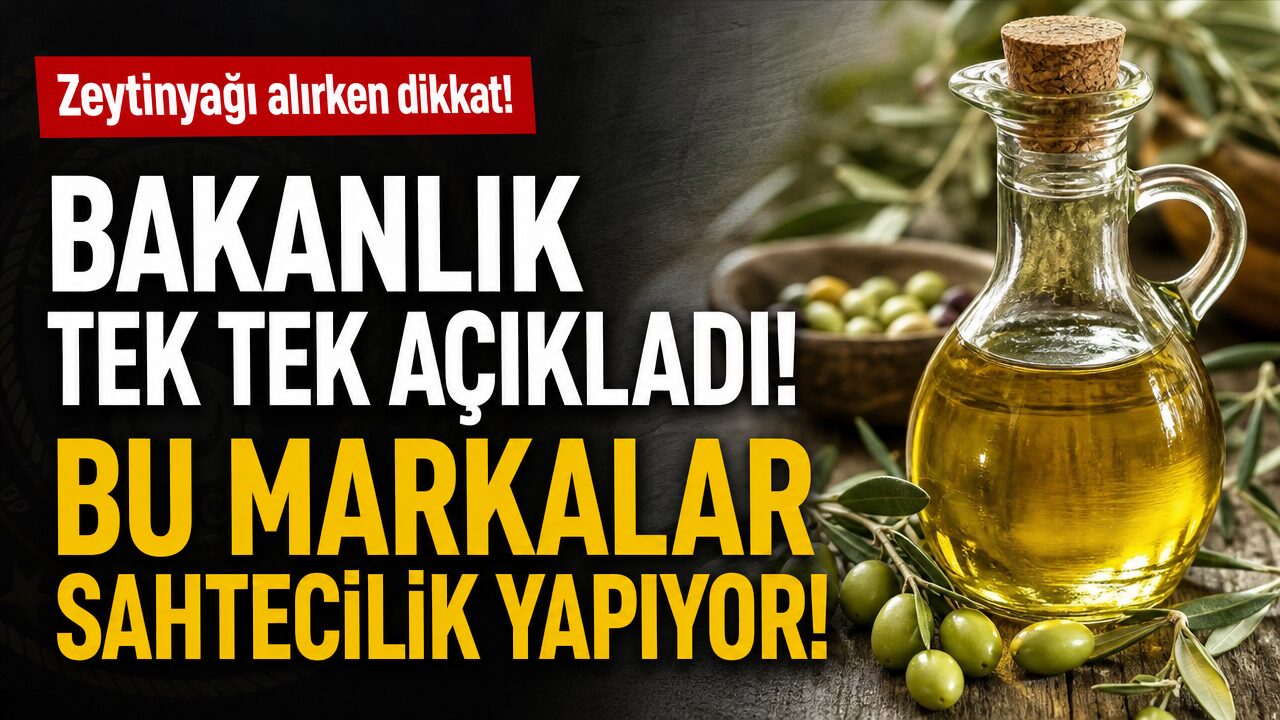 Tarım ve Orman Bakanlığı duyurdu: Zeytinyağında yeni skandal!
