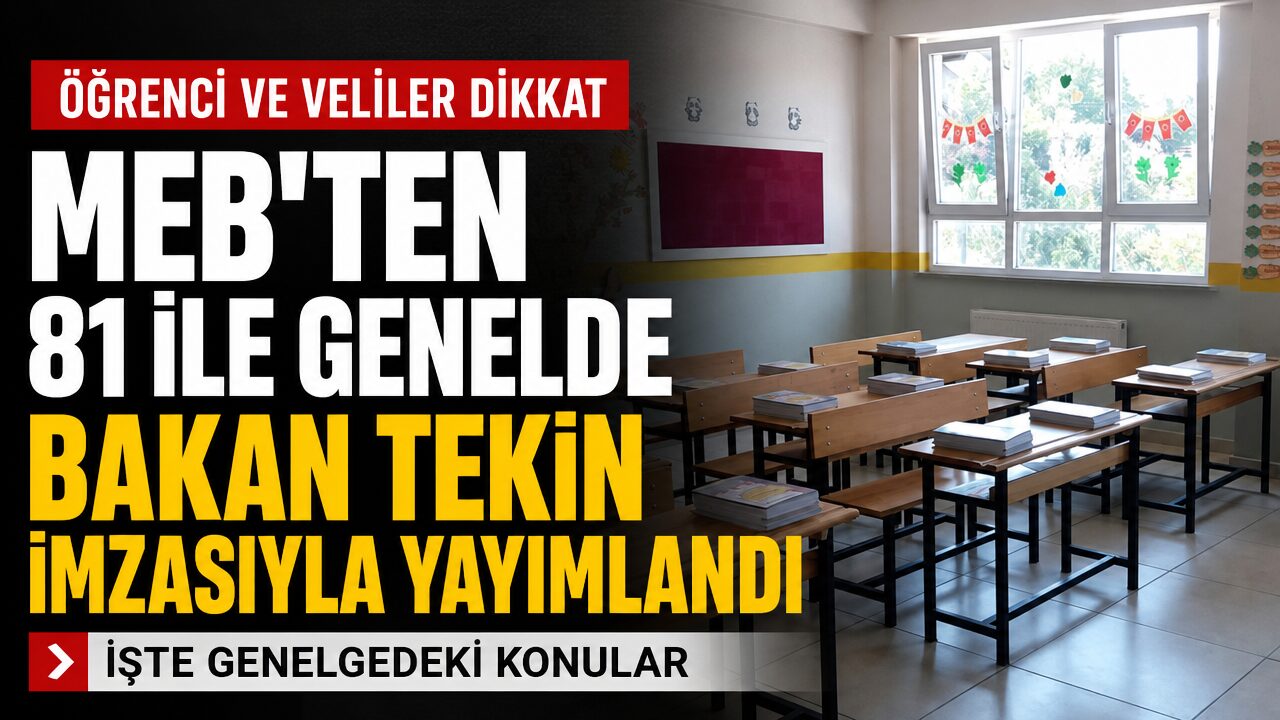 MEB yeni dönem öncesi 81 ile genelge gönderdi