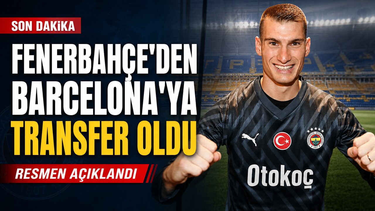 Fenerbahçe’nin kalecisi Dominik Livakovic, Barcelona’ya transfer oldu