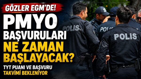 2026 PMYO başvurularında son durum ne?