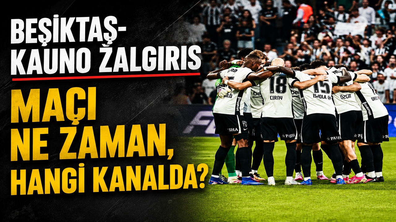 Beşiktaş’ın Avrupa Ligi play-off rakibi Kauno Zalgiris