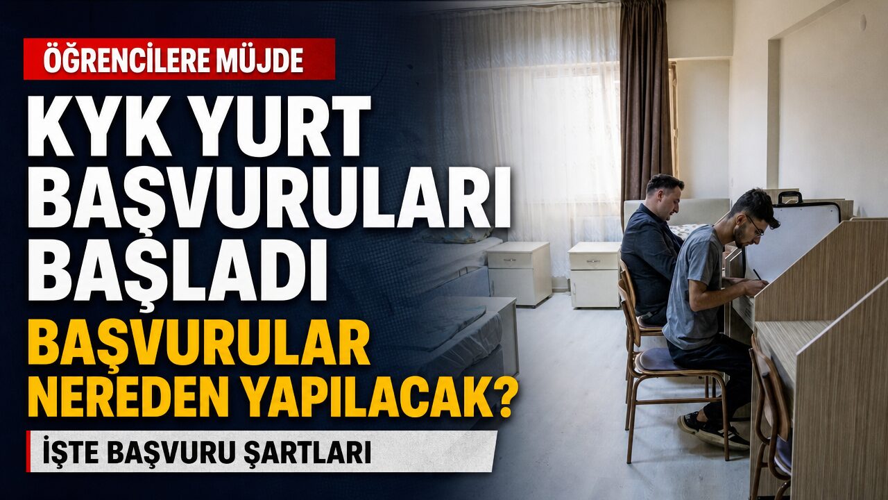KYK yurt başvuruları başladı: Son başvuru tarihi açıklandı