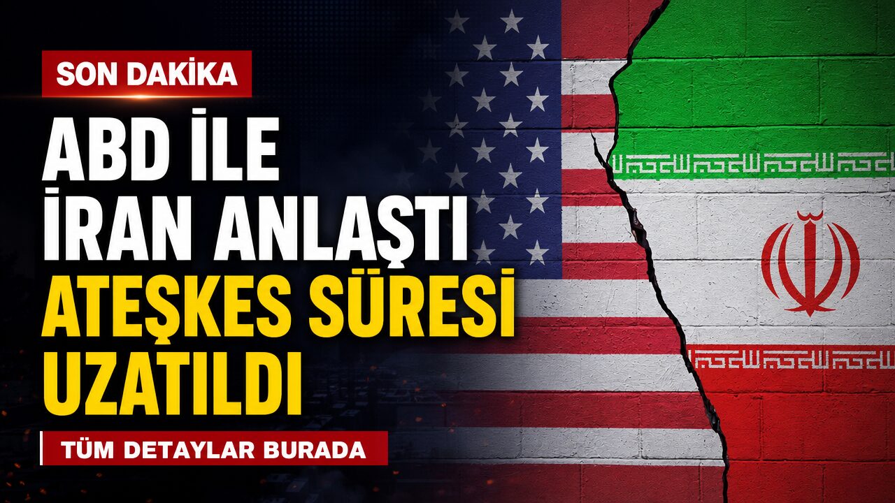 ABD ve İran anlaştı: Ateşkes süresi uzatıldı