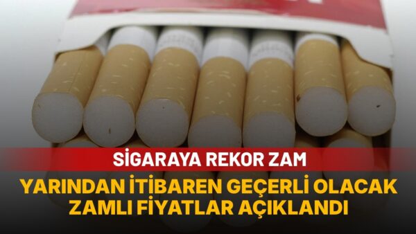 Sigaraya zam geldi: Yarından itibaren geçerli olacak