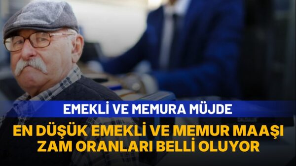 Memur ve memur emeklisi maaşına yeni yıl zammı: İlk zam tahmini ortaya çıktı
