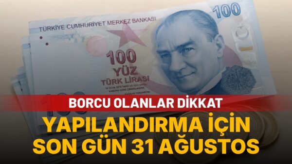 Vergi, SGK, KYK borçlarıyla trafik cezası için 31 Ağustos uyarısı