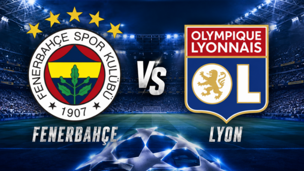 Fenerbahçe-Lyon maçı ne zaman, saat kaçta?