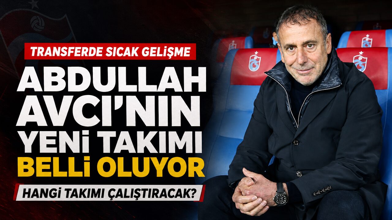 Süper Lig’in yeni ekibi Abdullah Avcı ile anlaşmaya yakın