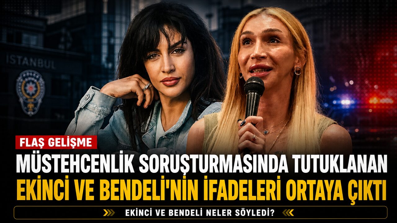 Müstehcenlik soruşturmasında tutuklanan Tuğba Ekinci ve Meli Bedeli’nin ifadesi ortaya çıktı