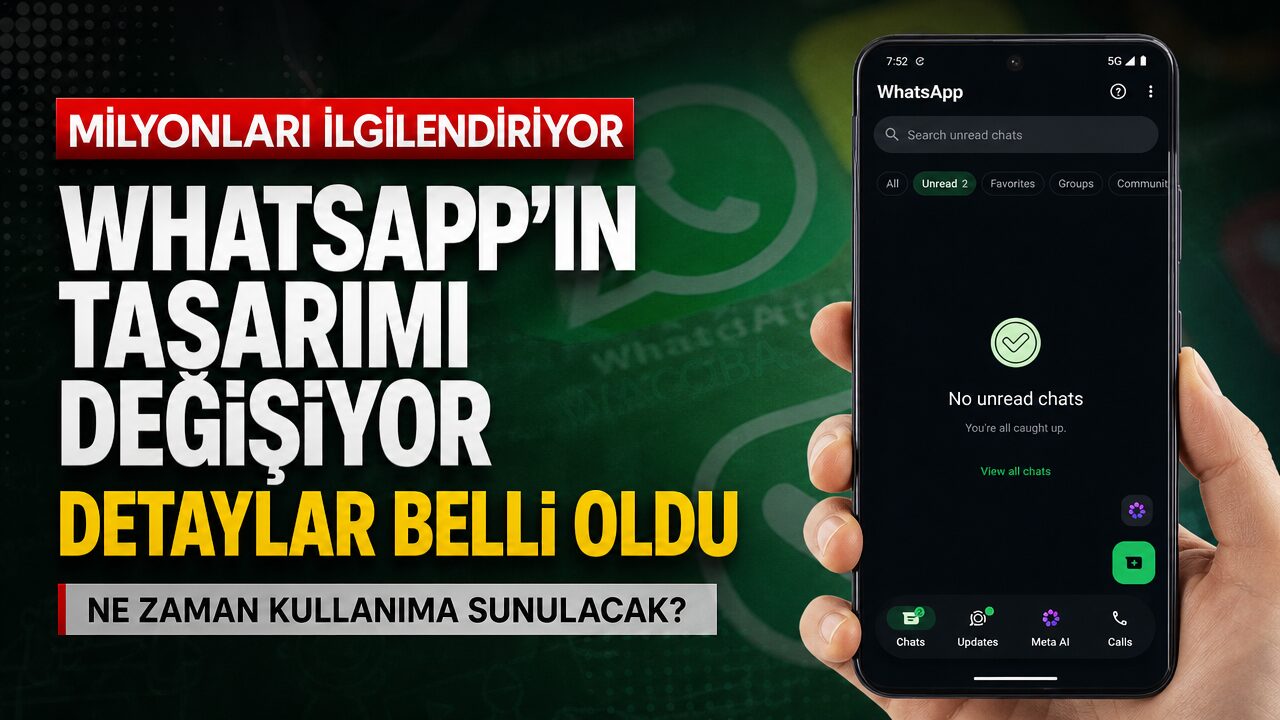 Android kullanıcılarını ilgilendiriyor: WhatsApp tasarımını değiştiriyor