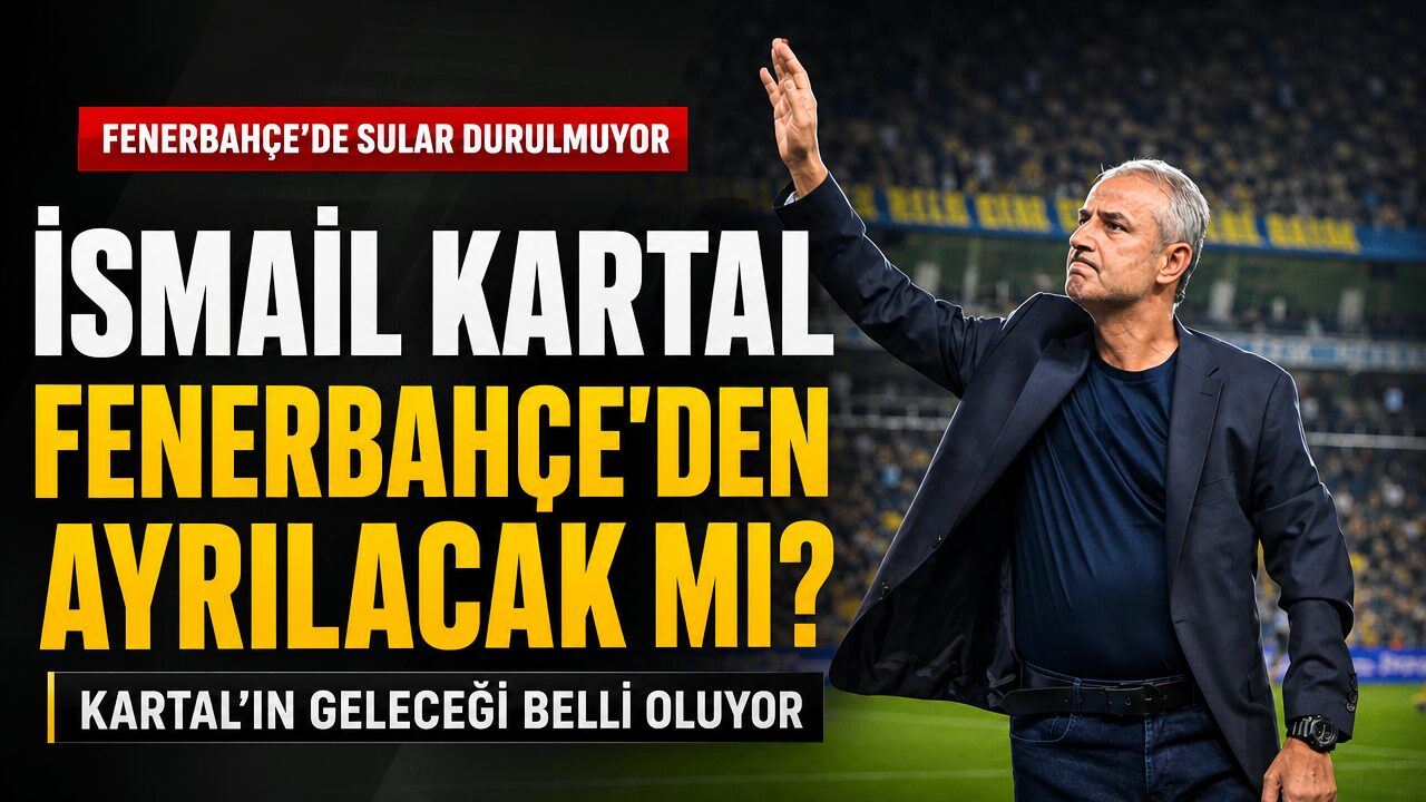 İsmail Kartal’ın Fenerbahçe’deki geleceği belli oluyor