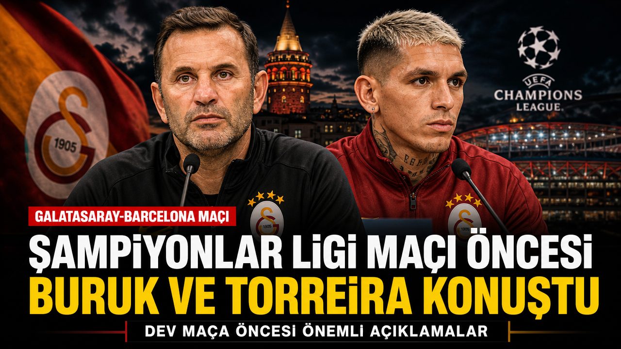 Okan Buruk ve Torreira’dan Barcelona açıklaması
