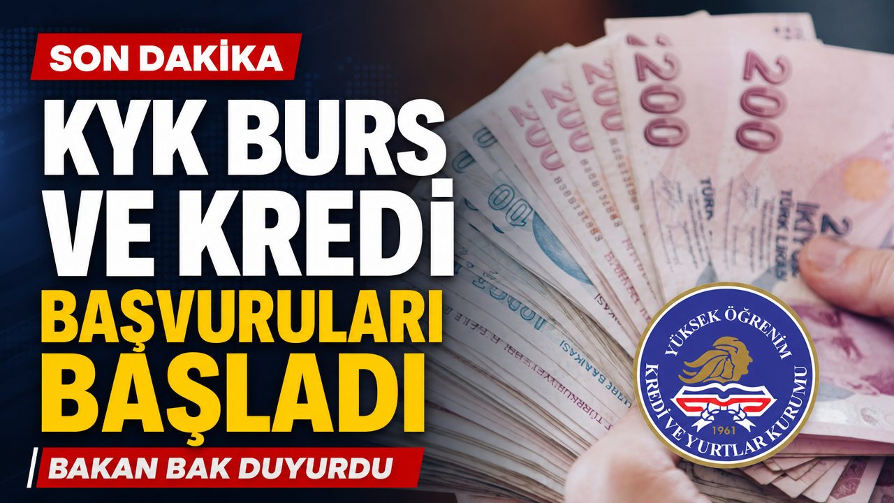 KYK burs ve kredi başvuruları başladı